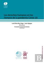 Los Derechos Humanos En Los Tiempos De La Pandemia Covid-19