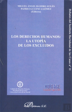 Bertrand.pt - Los Derechos Humanos: La Utopía De Los Excluidos