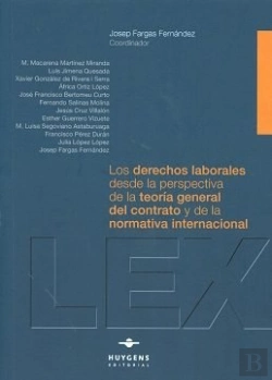 Bertrand.pt - Los Derechos Laborales Desde La Perspectiva De La Teoría General Del Contrato Y De La Normativa Inte