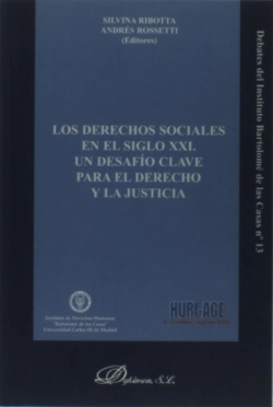 Bertrand.pt - Los Derechos Sociales En El Siglo Xxi. Un Desafío Clave Para El Derecho Y La Justicia