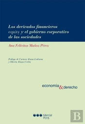 Los Derivados Financieros Equity Y El Gobierno Corporativo De Las Sociedades