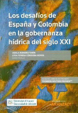 Bertrand.pt - Los Desafíos De España Y Colombia En La Gobernanza Hídrica Del Siglo Xxi (Papel + E-Book)