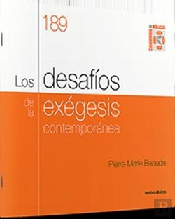 Bertrand.pt - Los Desafíos De La Exégesis Contemporánea