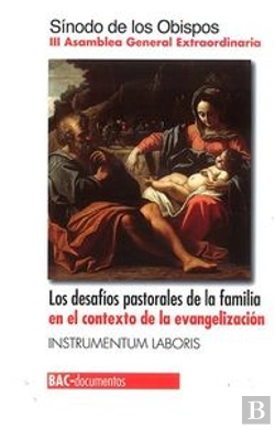 Bertrand.pt - Los Desafíos Pastorales De La Familia En El Contexto De La Evangelización