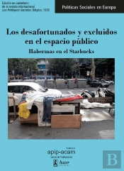 Los Desafortunados Y Excluidos En El Espacio Público