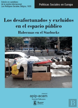 Bertrand.pt - Los Desafortunados Y Excluidos En El Espacio Público