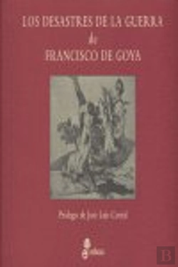 Bertrand.pt - Los Desastres De La Guerra