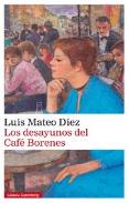 Los Desayunos Del Café Borenes