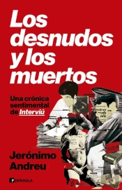 Los Desnudos Y Los Muertos