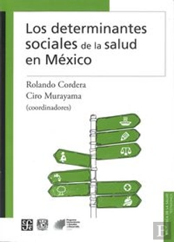Bertrand.pt - Los Determinantes Sociales De La Salud En Mexico 
