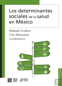 Bertrand.pt - Los Determinantes Sociales De La Salud En México
