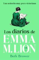 Los Diarios De Emma M Lion Vol. 1