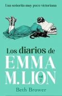 Los Diarios De Emma M Lion Vol. 2