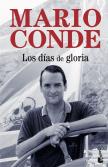 Los Días De Gloria