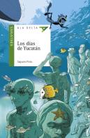 Los Días De Yucatán