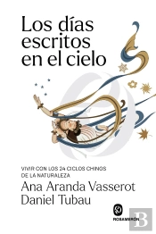 Los Dias Escritos En El Cielo