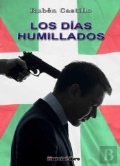 Los Días Humillados