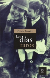 Los Días Raros