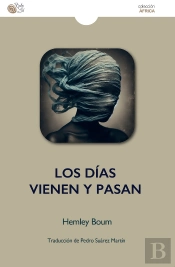 Los Días Vienen Y Pasan