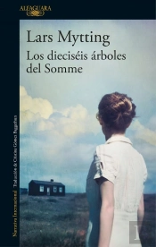 Los Dieciséis Árboles Del Somme