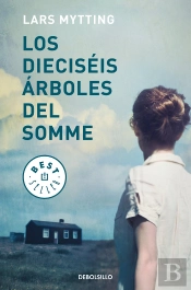 Los Dieciséis Árboles Del Somme