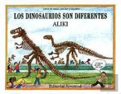 Los Dinosaurios Son Diferentes