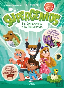 Bertrand.pt - Los Dinosaurios Y La Prehistoria Supergenios Que Quieres Sab