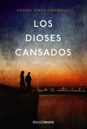 Los Dioses Cansados