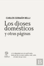 Los Dioses Domésticos Y Otras Páginas