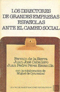 Bertrand.pt - Los Directores De Grandes Empresas Españolas Ante El Cambio Social