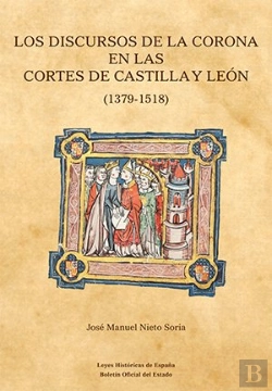 Bertrand.pt - Los Discursos De La Corona En Las Cortes De Castilla Y Leon (1379