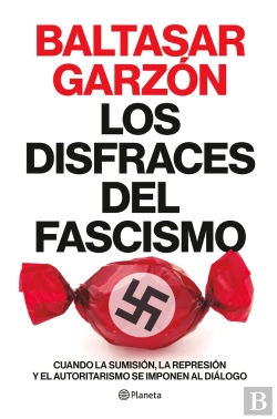 Bertrand.pt - Los Disfraces Del Fascismo