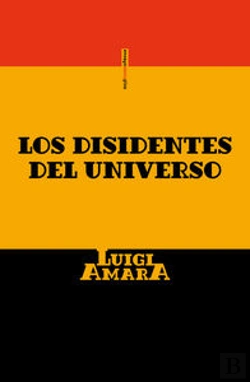 Bertrand.pt - Los Disidentes Del Universo  