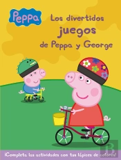 Los Divertidos Juegos De Peppa Y George (Peppa Pig. Actividades)