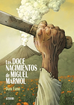 Bertrand.pt - Los Doce Nacimientos De Miguel Mármol