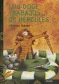 Los Doce Trabajos De Hercules (''Tus Libros'')(12 Años)