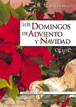 Bertrand.pt - Los Domingos De Adviento Y Navidad. Ciclo C