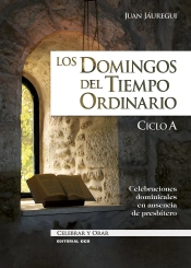 Los Domingos Del Tiempo Ordinario. Ciclo A