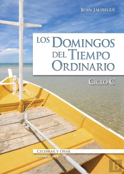 Bertrand.pt - Los Domingos Del Tiempo Ordinario. Ciclo C