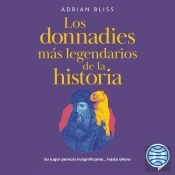 Los Donnadies Más Legendarios De La Historia