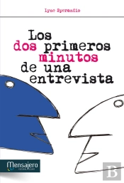 Los Dos Primeros Minutos De Una Entrevista