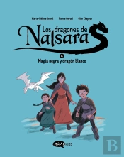 Los Dragones De Nalsara 4. Magia Negra Y Dragon Blanco