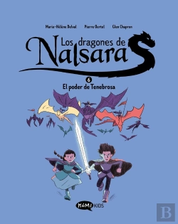 Bertrand.pt - Los Dragones De Nalsara 6. El Poder De Tenebrosa