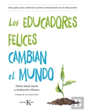 Los Educadores Felices Cambian El Mundo