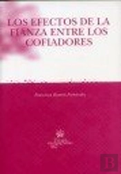 Los Efectos De La Fianza Entre Los Cofiadores
