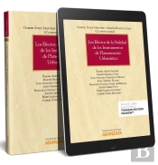 Los Efectos De La Nulidad De Los Instrumentos De Planeamiento Urbanístico (Papel + E-Book)