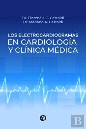 Los Electrocardiogramas En Cardiología Y Clínica Médica