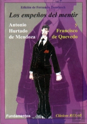 Los Empeños Del Mentir