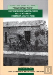 Los Epistolarios De Julián Ribera Tarragó Y Miguel Asín Palacios. Introducción, Catálogo E Índices
