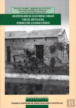 Bertrand.pt - Los Epistolarios De Julián Ribera Tarragó Y Miguel Asín Palacios. Introducción, Catálogo E Índices